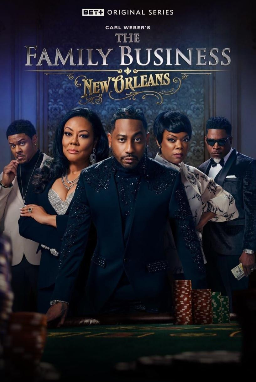 The Family Business: New Orleans (2025 TV Series)